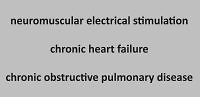 Application of neuromuscular electrical stimulation of the lower limb skeletal muscles in the rehabilitation of patients with chronic heart failure and chronic obstructive pulmonary disease