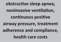 Adherence to home ventilation therapy in patients with Obstructive Sleep Apnea Syndrome: prevalence, determinants and costs of non-compliance. A cross-sectional study