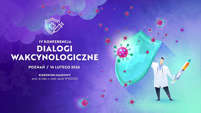 IV Konferencja Dialogi wakcynologiczne