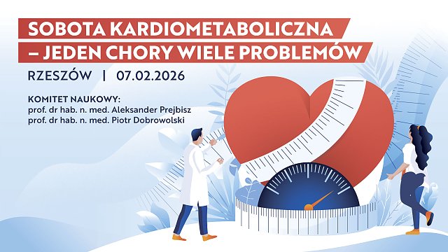 SOBOTA KARDIOMETABOLICZNA - JEDEN CHORY WIELE PROBLEMÓW