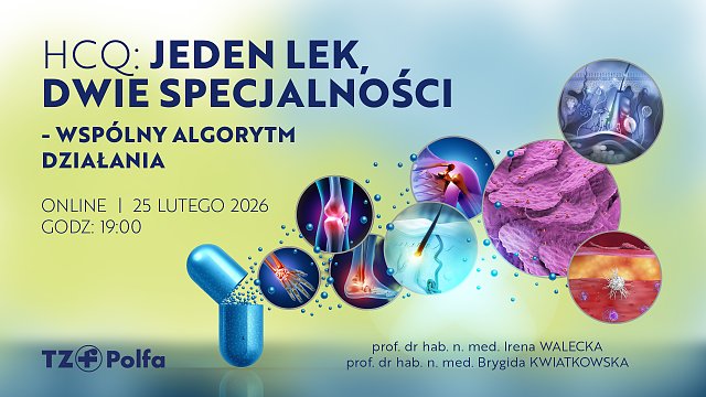 HCQ: Jeden lek, dwie specjalności - wspólny algorytm działania