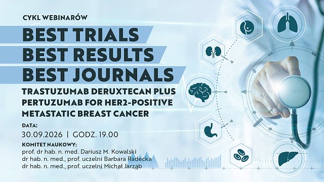 Best Trials, Best Results, Best Journal: Trastuzumab Deruxtecan plus Pertuzumab for HER2-Positive Metastatic Breast Cancer