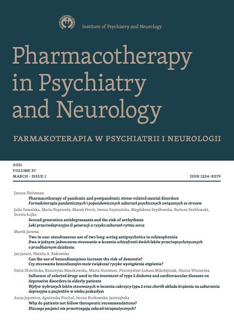 Pharmacotherapy in Psychiatry and Neurology/Farmakoterapia w Psychiatrii i Neurologii