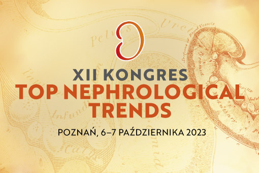 Najnowsza wiedza nefrologiczna
