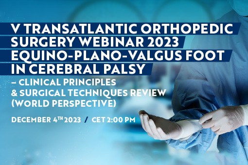 V Transatlantic Orthopedic Surgery Webinar 2023 – 4 grudnia, godz. 14.00