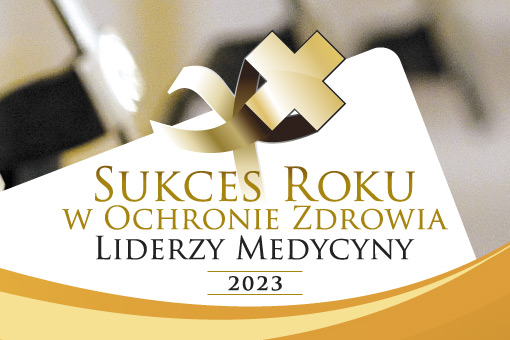 Sukces Roku w Ochronie Zdrowia 2023. Znamy laureatów