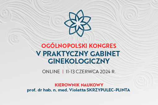 Obejrzyj zaproszenie prof. Violetty Skrzypulec-Plinty na kongres ginekologiczny ►