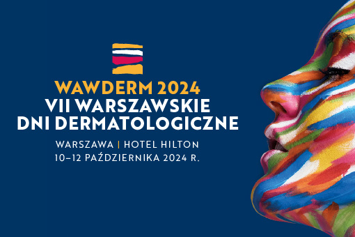 WAWDERM 2024 – VII Warszawskie Dni Dermatologiczne