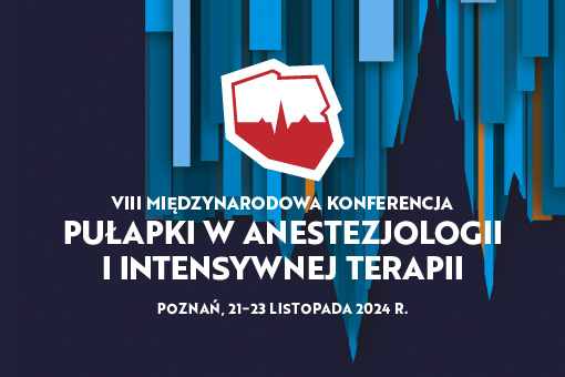 Międzynarodowa konferencja dla anestezjologów po raz siódmy