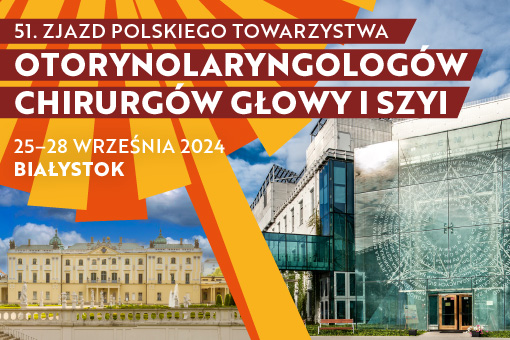 Warsztaty podczas 51. Zjazdu PT Otorynolaryngologów Chirurgów Głowy i Szyi