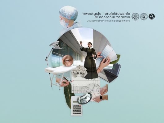 Inwestycje i projektowanie w ochronie zdrowia