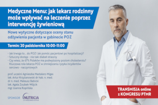 „Medyczne Menu: jak lekarz rodzinny może wpływać na leczenie poprzez interwencję żywieniową?” – transmisja z Kongresu PTMR
