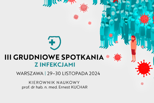 Znamy program III Grudniowych Spotkań z Infekcjami