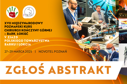 Zgłoś streszczenie na poznański zjazd ortopedów