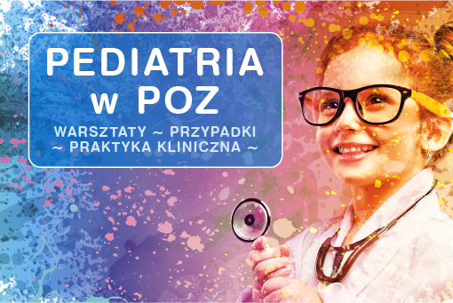 Pediatria w POZ – znamy datę konferencji