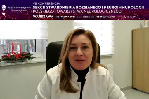 Prof. Monika Adamczyk-Sowa zaprasza na konferencję Sekcji Stwardnienia Rozsianego i Neuroimmunologii PTN ►