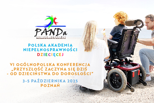VI Ogólnopolska Konferencja „Przyszłość zaczyna się dziś – od dzieciństwa do dorosłości”