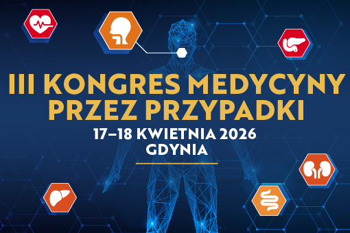 Kongres Medycyny przez Przypadki – trzecia edycja już w kwietniu!